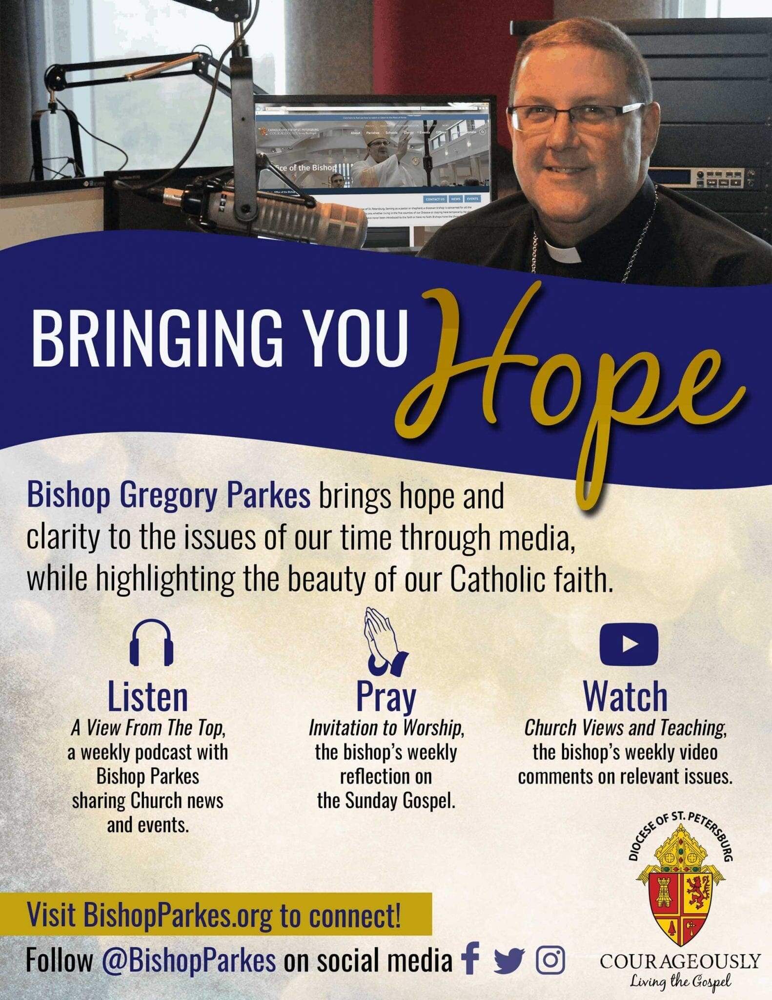 Bishop Gregory Parkes  Bringing You Hope
