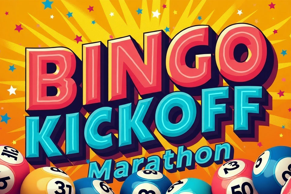 Bingo Kickoff Marathon